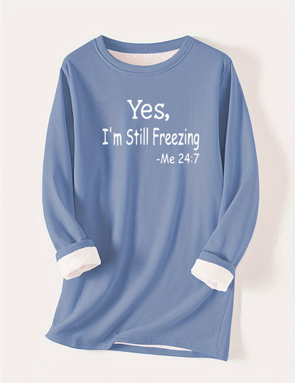 I'm Cold Warm Sherpa Lined Fleece Sport Sweatshirt